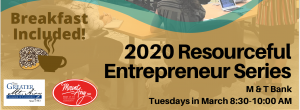 2020 Resourceful Entrepreneur Series (Cancelled) @ M&T Bank